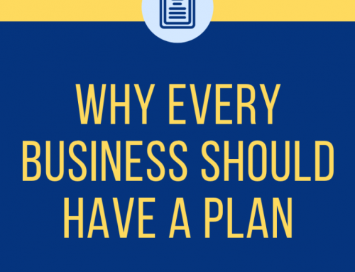 Why Every Business Should Have A Plan