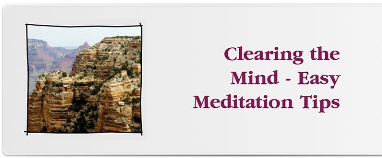 Clearing the Mind – Easy Meditation Tips