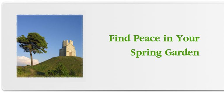 Find Peace in Your Spring Garden