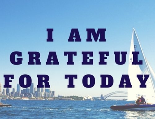 I am grateful for today