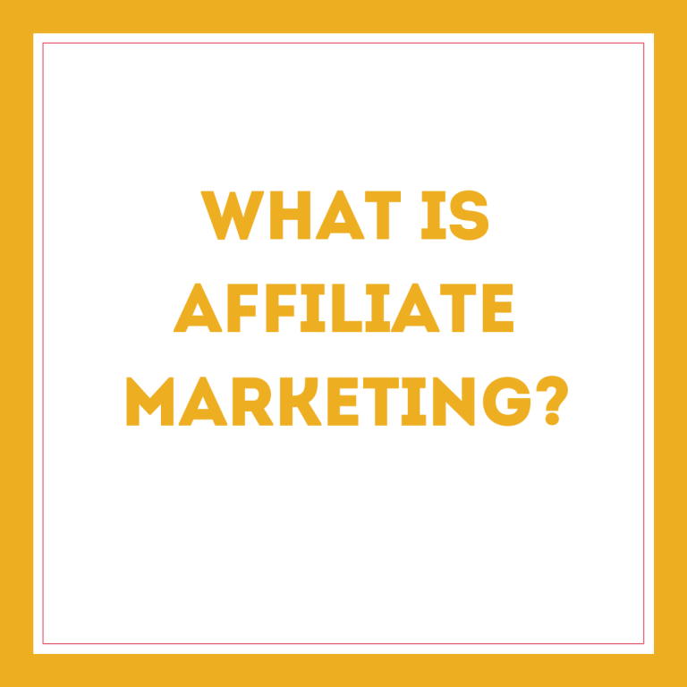 What is Affiliate Marketing?