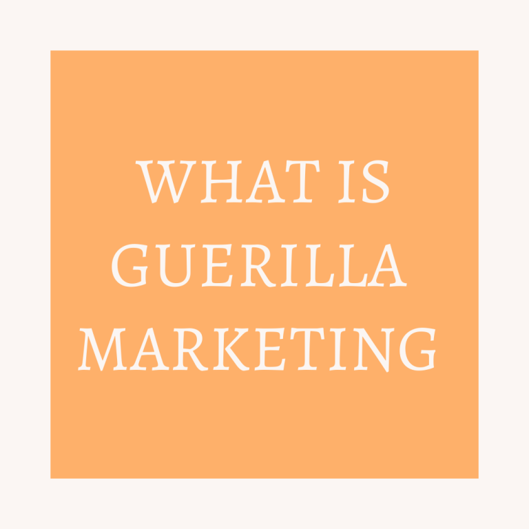 What Is Guerilla Marketing?  – Explained