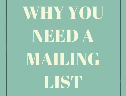 Why You Need A Mailing List