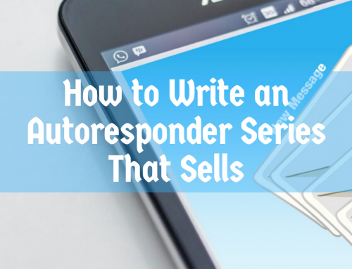 How to Write an Autoresponder Series That Sells